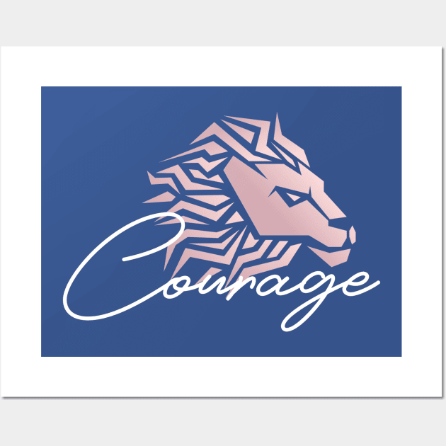 Courage Lion Wall Art by Oneness Creations